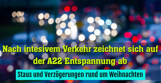 Staus und Verzögerungen rund um Weihnachten