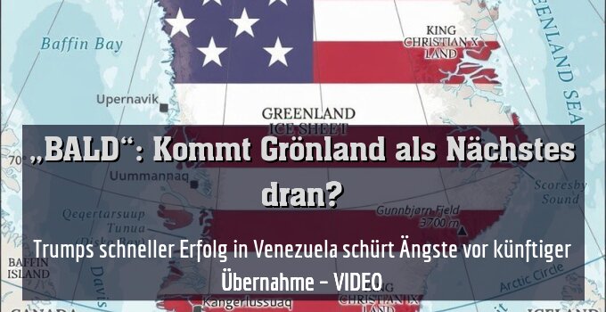 Trumps schneller Erfolg in Venezuela schürt Ängste vor künftiger Übernahme – VIDEO