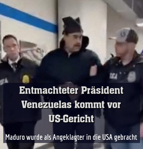 Maduro wurde als Angeklagter in die USA gebracht