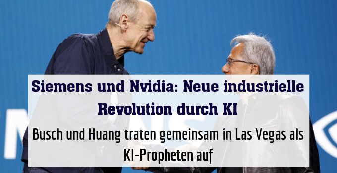 Busch und Huang traten gemeinsam in Las Vegas als KI-Propheten auf
