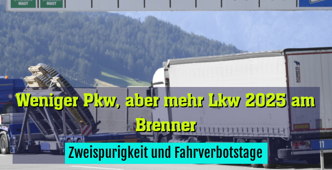 Zweispurigkeit und Fahrverbotstage