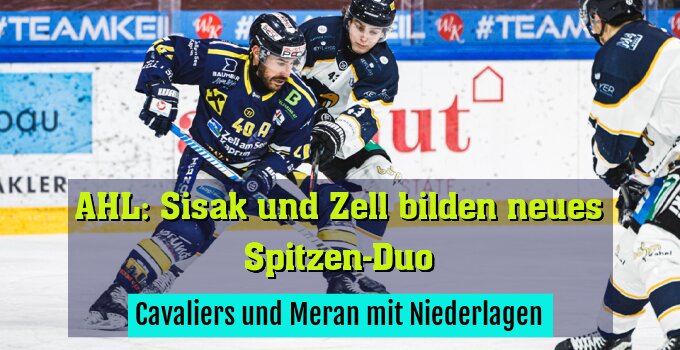 Cavaliers und Meran mit Niederlagen