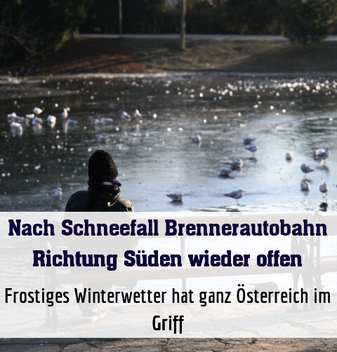 Frostiges Winterwetter hat ganz Österreich im Griff