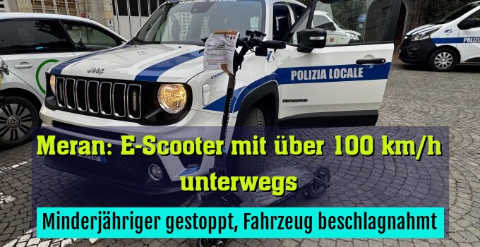 Minderjähriger gestoppt, Fahrzeug beschlagnahmt