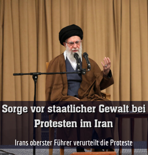 Irans oberster Führer verurteilt die Proteste