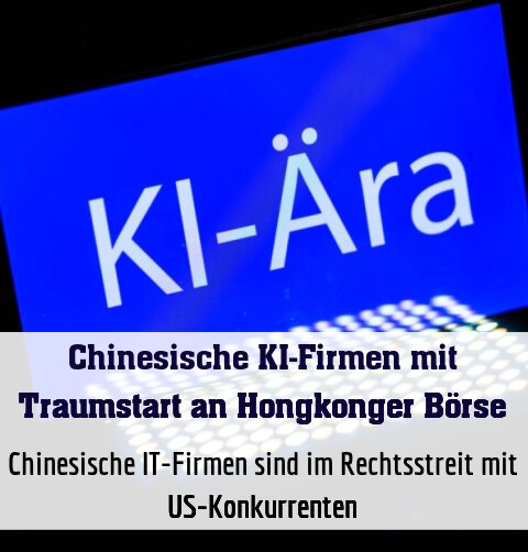 Chinesische IT-Firmen sind im Rechtsstreit mit US-Konkurrenten