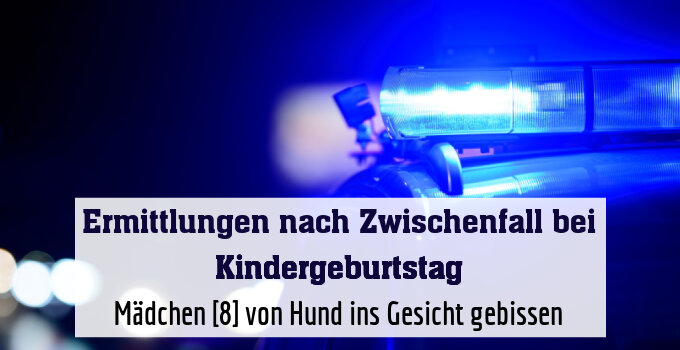 Mädchen [8] von Hund ins Gesicht gebissen