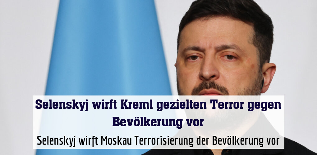 Selenskyj wirft Moskau Terrorisierung der Bevölkerung vor