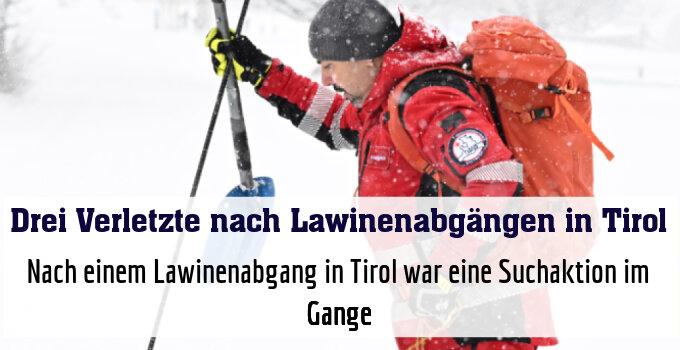 Nach einem Lawinenabgang in Tirol war eine Suchaktion im Gange