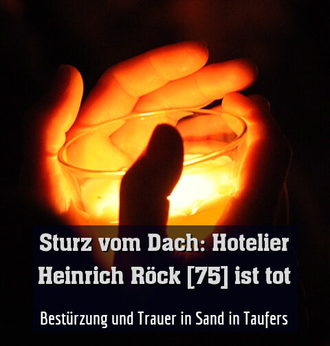 Bestürzung und Trauer in Sand in Taufers