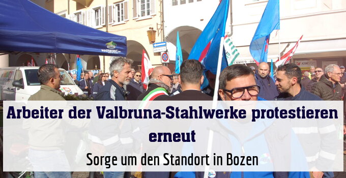 Sorge um den Standort in Bozen