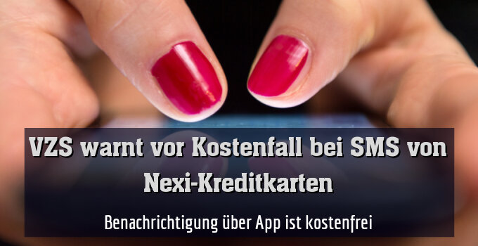 Benachrichtigung über App ist kostenfrei