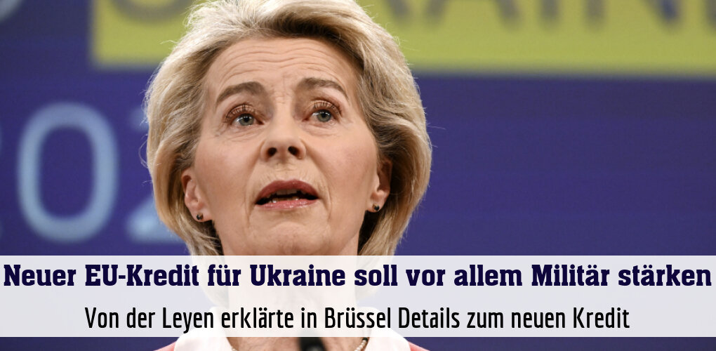 Von der Leyen erklärte in Brüssel Details zum neuen Kredit