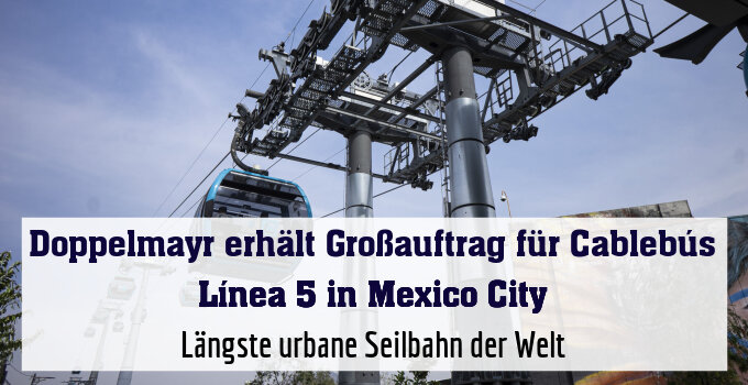 Längste urbane Seilbahn der Welt