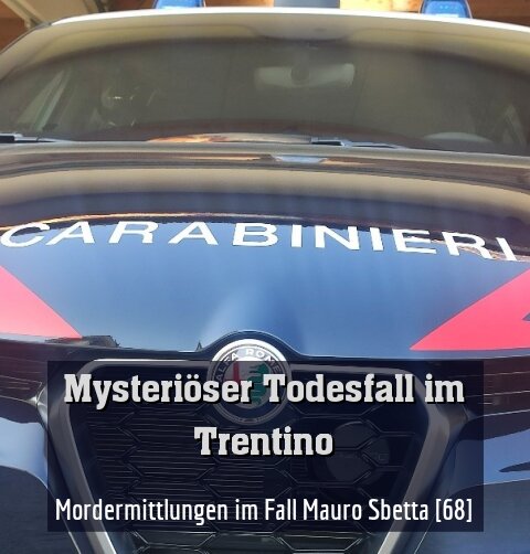 Mordermittlungen im Fall Mauro Sbetta [68]