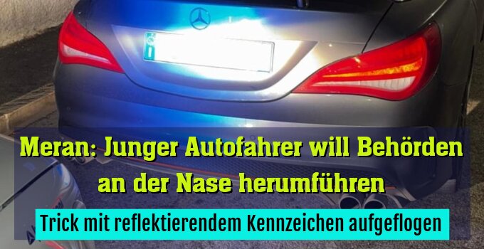 Trick mit reflektierendem Kennzeichen aufgeflogen