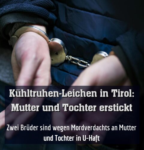 Zwei Brüder sind wegen Mordverdachts an Mutter und Tochter in U-Haft