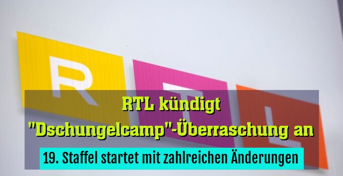 19. Staffel startet mit zahlreichen Änderungen
