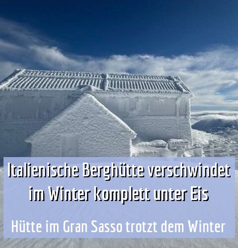 Hütte im Gran Sasso trotzt dem Winter