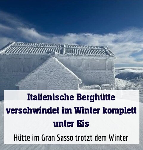 Hütte im Gran Sasso trotzt dem Winter