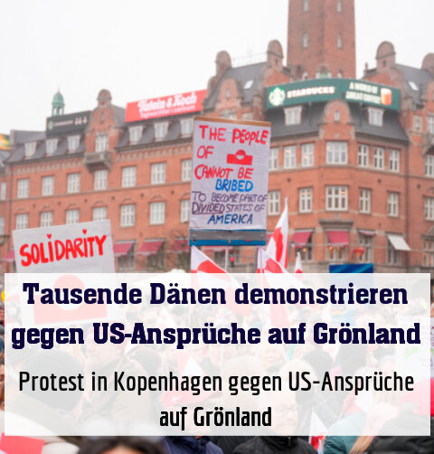 Protest in Kopenhagen gegen US-Ansprüche auf Grönland