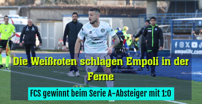 FCS gewinnt beim Serie A-Absteiger mit 1:0