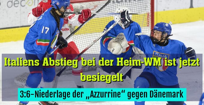 3:6-Niederlage der „Azzurrine“ gegen Dänemark