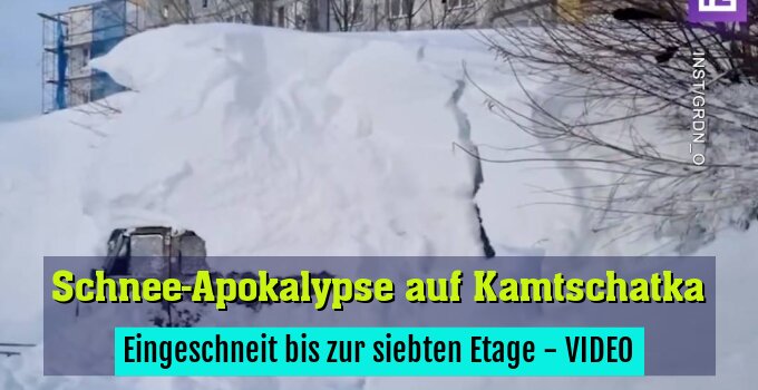 Eingeschneit bis zur siebten Etage - VIDEO