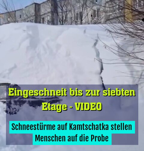 Schneestürme auf Kamtschatka stellen Menschen auf die Probe