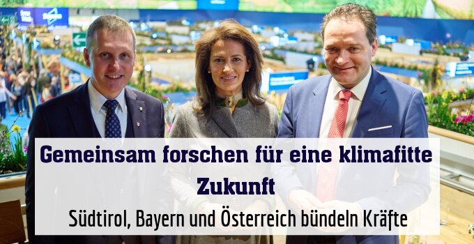  Südtirol, Bayern und Österreich bündeln Kräfte