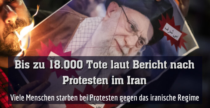 Viele Menschen starben bei Protesten gegen das iranische Regime