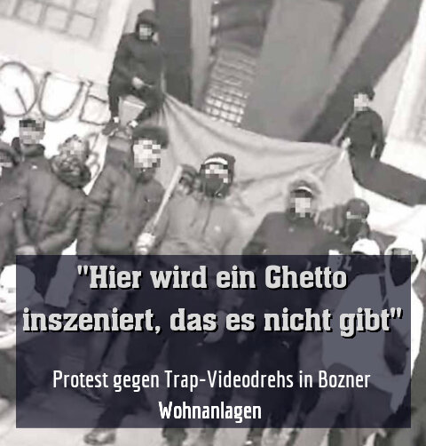 Protest gegen Trap-Videodrehs in Bozner Wohnanlagen 