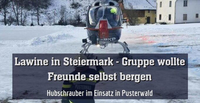 Hubschrauber im Einsatz in Pusterwald