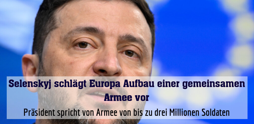 Präsident spricht von Armee von bis zu drei Millionen Soldaten