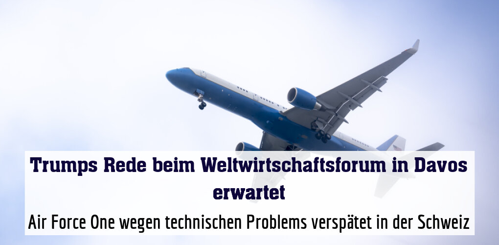 Air Force One wegen technischen Problems verspätet in der Schweiz