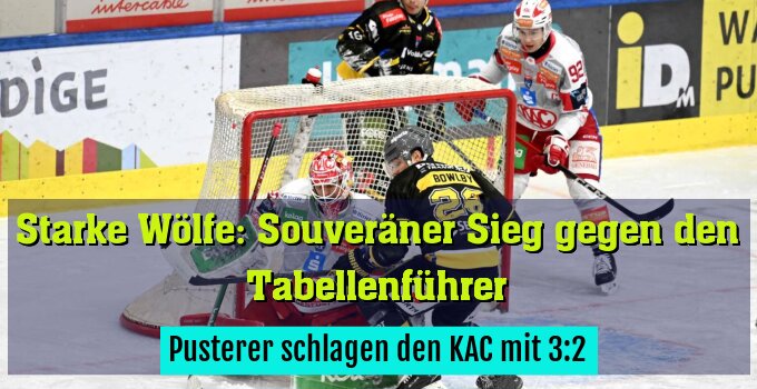 Pusterer schlagen den KAC mit 3:2