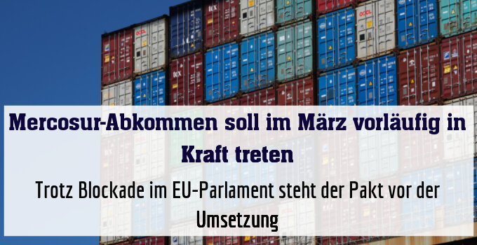 Trotz Blockade im EU-Parlament steht der Pakt vor der Umsetzung