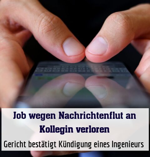 Gericht bestätigt Kündigung eines Ingenieurs 