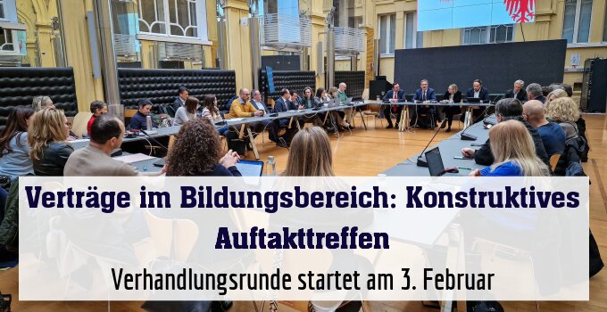 Verhandlungsrunde startet am 3. Februar