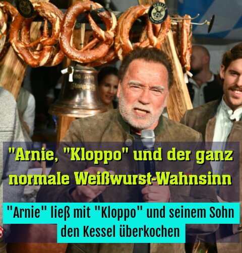 "Arnie" ließ mit "Kloppo" und seinem Sohn den Kessel überkochen