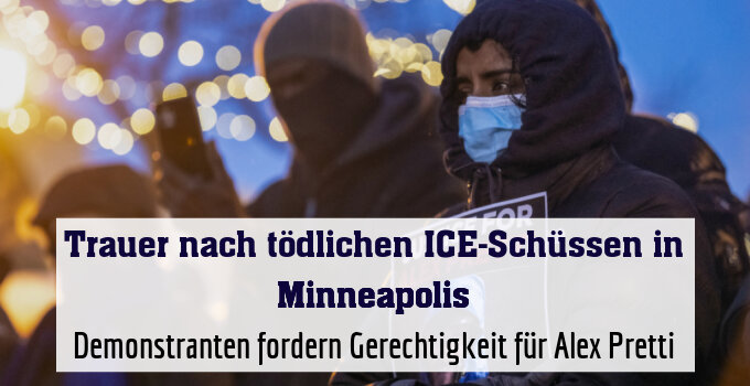 Demonstranten fordern Gerechtigkeit für Alex Pretti