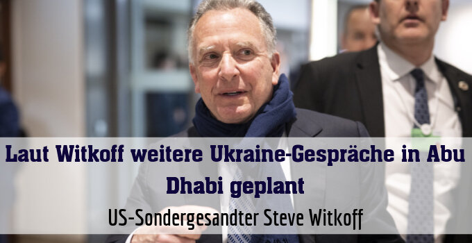 US-Sondergesandter Steve Witkoff