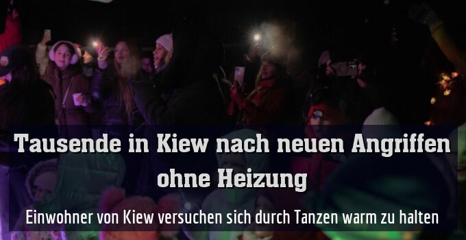 Einwohner von Kiew versuchen sich durch Tanzen warm zu halten