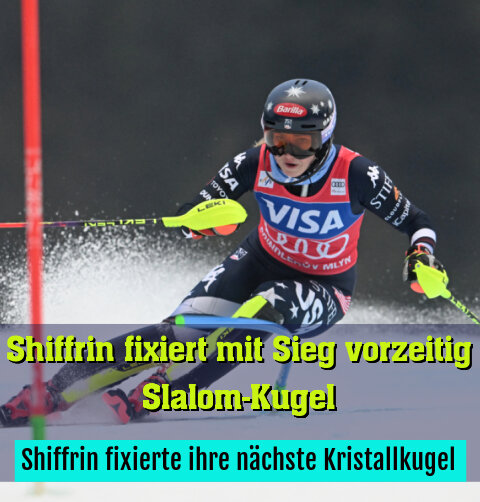 Shiffrin fixierte ihre nächste Kristallkugel