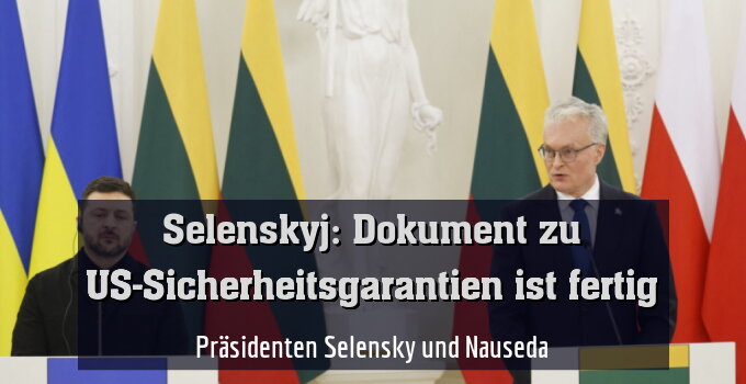 Präsidenten Selensky (Ukraine) und Nauseda (Litauen)