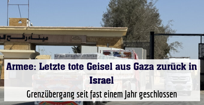 Grenzübergang seit fast einem Jahr geschlossen