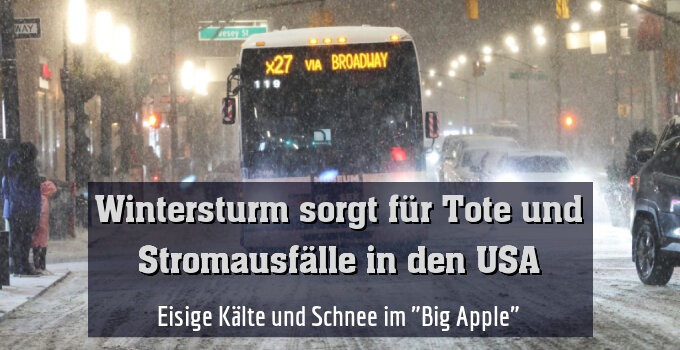 Eisige Kälte und Schnee im "Big Apple"