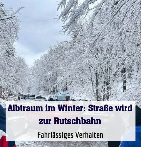 Fahrlässiges Verhalten