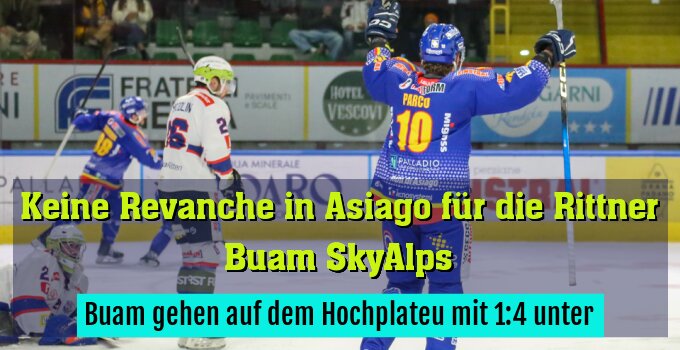 Buam gehen auf dem Hochplateu mit 1:4 unter