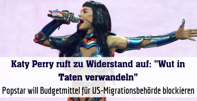 Popstar will Budgetmittel für US-Migrationsbehörde blockieren